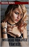 Magical Bondage Fantasy