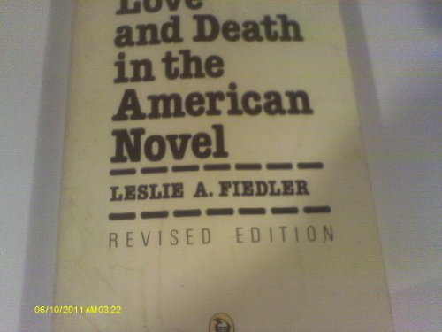 Love and Death in the American Novel (Peregrine... 0140551123 Book Cover