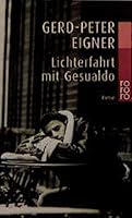 Lichterfahrt mit Gesualdo 3499223139 Book Cover