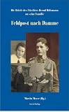  Feldpost nach Damme: Die Briefe des Füsiliers Bernhard Hülsmann an seine Familie