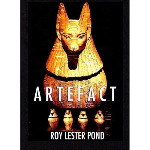 ARTEFACT. A Novel. (Anson Hunter Book 8) Audiolibro Por Roy Lester Pond arte de portada
