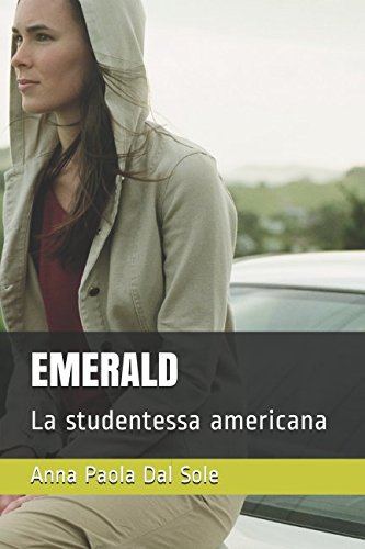 EMERALD: La studentessa americana
