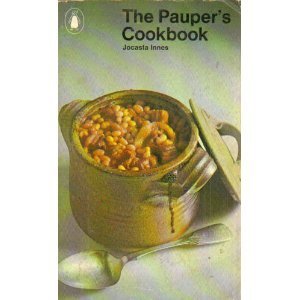Paperback Paupers Cookbook by Jocasta Innes (January 01,1971) Book
