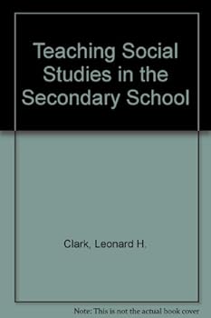 Paperback Teaching Social Studies in the Secondary School Book