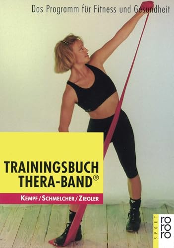 Preisvergleich Produktbild Trainingsbuch Thera-Band®: Das Programm für Fitness und Gesundheit
