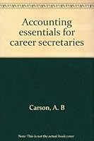 Accounting essentials for career secretaries 0538011602 Book Cover