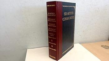 Adventures of Sherlock Holmes; Memoirs of Sherlock Holmes; Return of Sherlock Holmes; A Study in Scarlet