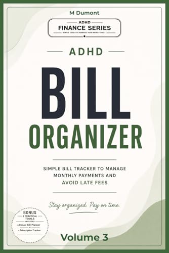 ADHD BILL ORGANIZER: Monthly Payment Tracker for Adults, Friendly Budget Planner, Due Date Logbook, Expense verifier, Money Management Workbook (ADHD finance management) image 2
