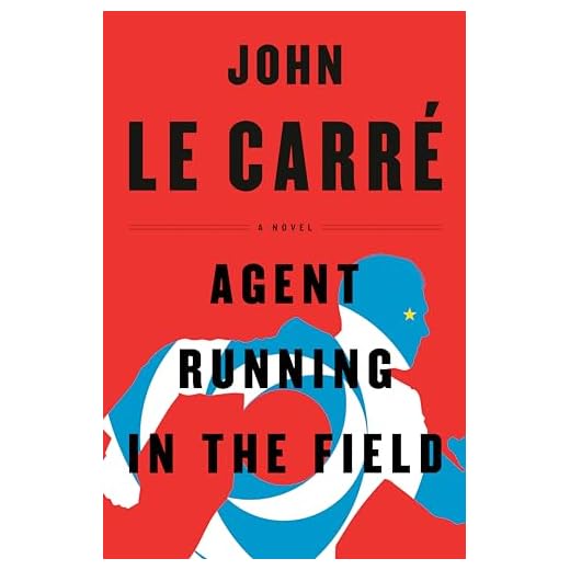 Agent Running in the Field: A Novel