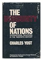 The insecurity of Nations: International Relations in the Twentieth Century B000LQ9SJW Book Cover