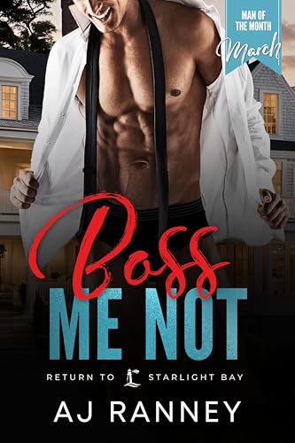 Boss Me Not: A Man of the Month Club Novella