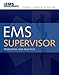 EMS Supervisor: .