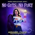 Cover of No Guts, No Fury