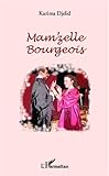  Mam\'zelle Bourgeois