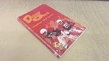 Danny Orlis Changes Schools - Book  of the Danny Orlis Adventure