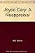 Joyce Cary: A Reappraisal