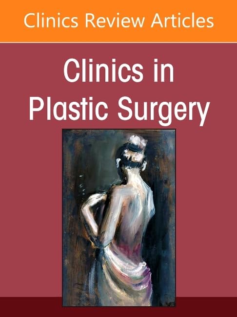 Vascular Anomalies, An Issue of Clinics in Plastic Surgery (Volume 53-4) (The Clinics: Surgery, Volume 53-4)