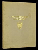 Picturesque Germany: Architecture and Landscape B000855QQK Book Cover