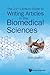 21St Century Guide To Writing Articles In The Biomedical Sciences, The