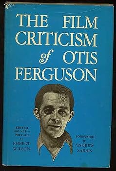 Hardcover The Film Criticism of Otis Ferguson Book