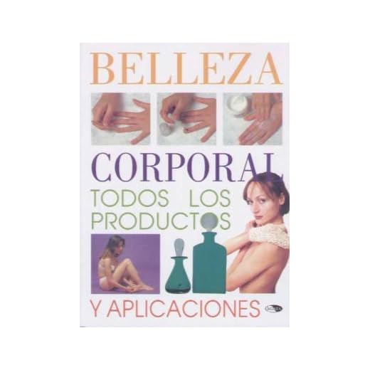 BELLEZA CORPORAL.TODOS LOS PRODUCTOS (SIN COLECCION)