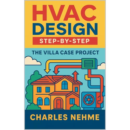 HVAC Design Step-by-Step: The Villa Case Project Audiobook By Charles Nehme cover art