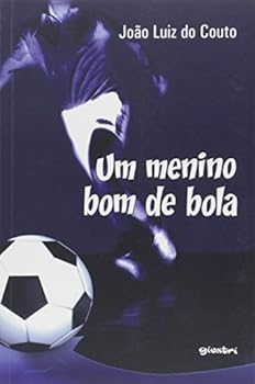 Paperback Menino Bom de Bola, Um Book
