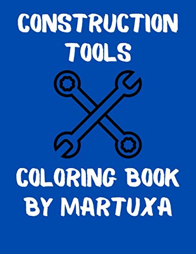 Construction Tools Coloring Book: for Boys and Girls all ages , libro para colorear para niños y niñas de todas las edades , todo tipo de heramientas image 2