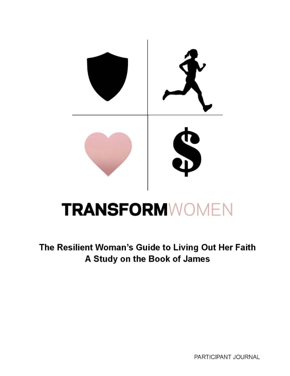 The Book of James - Participant Manual: Transform Women - 2024