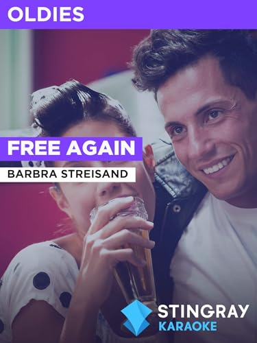 Free Again in the Style of Barbra Streisand