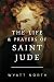 The Life and Prayers of Saint Jude