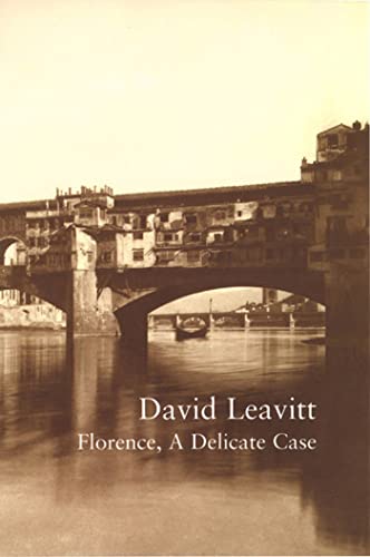 Florence, a Delicate Case (By: David Leavitt)