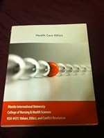 Health Care Ethics 1284001407 Book Cover