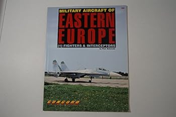 Paperback Cn1028 - Military Aircraft of Eastern Europe - 1 - Fighters & Interceptors Book