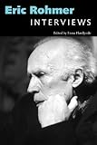 Eric Rohmer: Interviews (Conversations with Filmmakers Series) (English Edition)