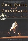 Guys, Dolls, and Curveballs: Damon Runyon on Baseball