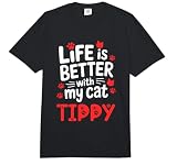 Gatto Nome Tippy Life Is Better with My Cat Tippy Comfort Colors Adult Heavyweight T-Shirt