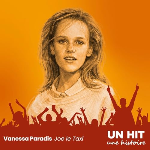 Vanessa Paradis, 14 ans et un tube pour la vie : "Joe le Taxi"