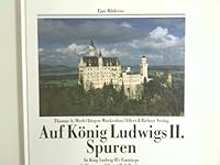 Auf Konig Ludwigs II. Spuren ( 3892346666 Book Cover
