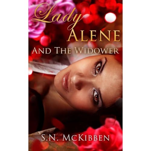 Lady Alene and the Widower Audiolibro Por S.N. McKibben arte de portada