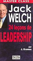 Jack Welch : 24 leçons de leadership 2840015455 Book Cover
