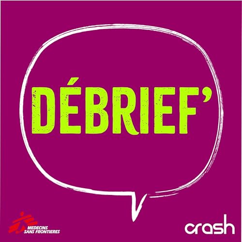 Retour de Goma : la vie sous occupation [Debrief' #5]