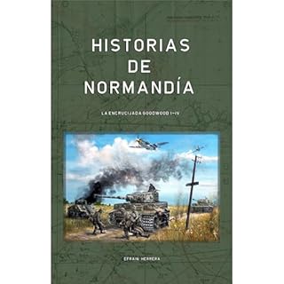 Historias de Normandía Audiolibro Por Efrain Herrera arte de portada