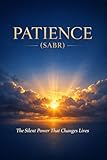  Patience (Sabr) (English Edition)