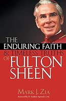 The Enduring Faith of Fulton Sheen 1616369434 Book Cover