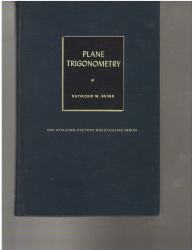 Plane Trigonometry, third edition B000LCM79O Book Cover