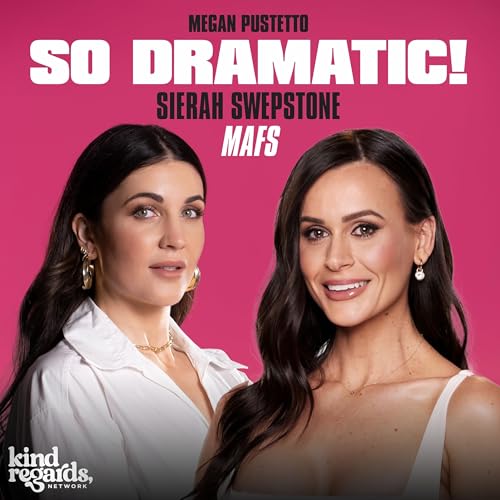 615. Married at First Sight's Sierah Swepstone Tells-All! (Part 6) cover art