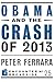 Obama and the Crash of 2013 (Encounter Broadsides)