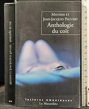Mass Market Paperback Anthologie du coït [French] Book