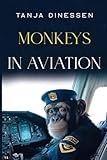 Monkeys in Aviation